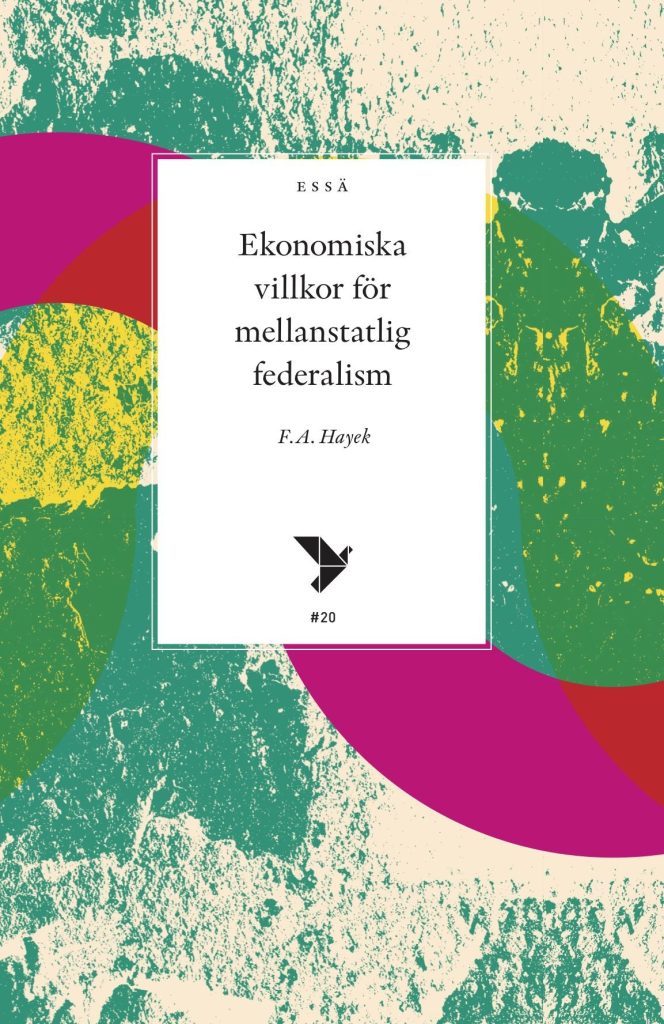 Ekonomiska villkor för mellanstatlig federalism