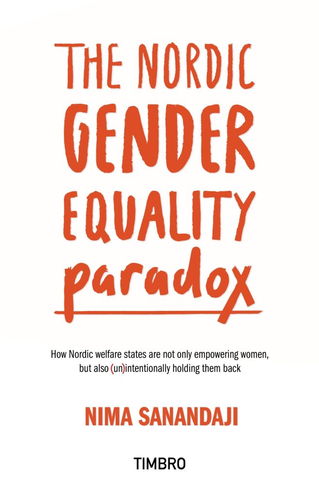 The Nordic Gender Equality Paradox