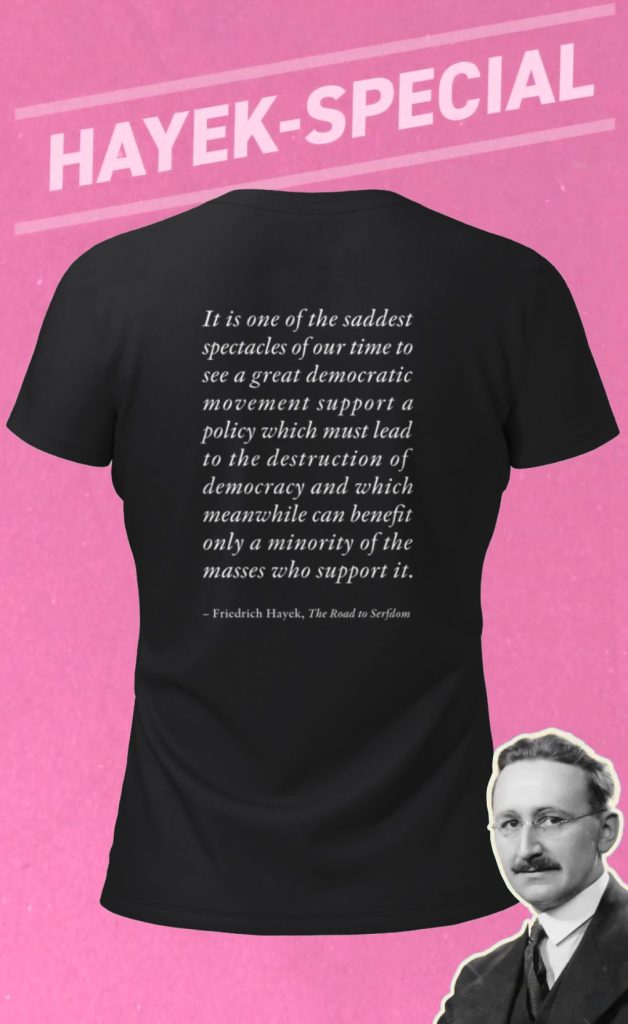 T-shirt Hayek ”Serfdom” (Dam)