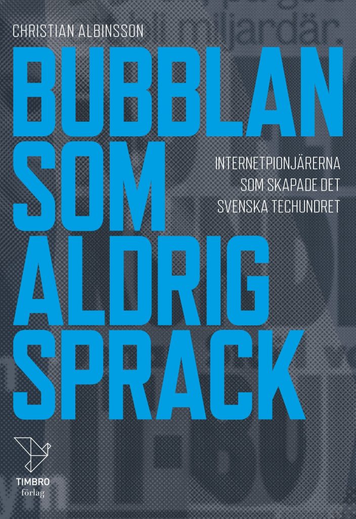Bubblan som aldrig sprack