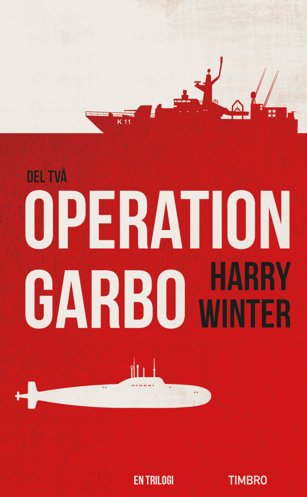 Operation Garbo, del 2 – En trilogi