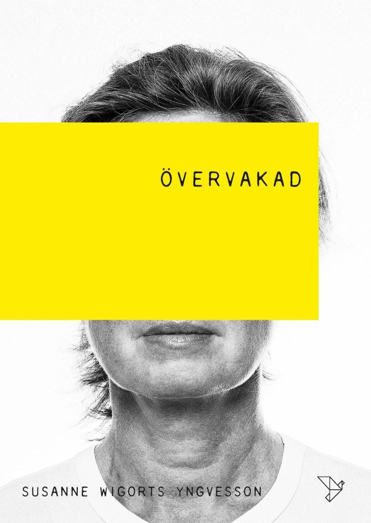 Övervakad : Människor, maskiner & Gud